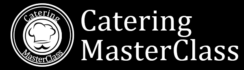 Catering Masterclass